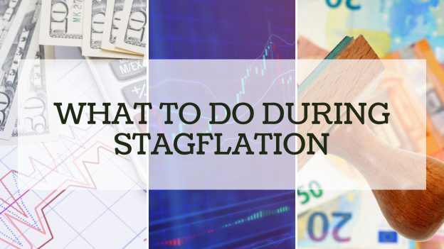 What to do during stagflation